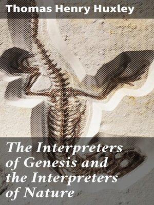 cover image of The Interpreters of Genesis and the Interpreters of Nature